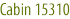 Cabin 15310