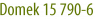 Domek 15 790-6