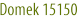 Domek 15150