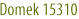 Domek 15310