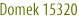 Domek 15320