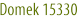 Domek 15330