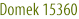 Domek 15360