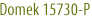 Domek 15730-P