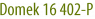 Domek 16 402-P