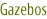 Gazebos